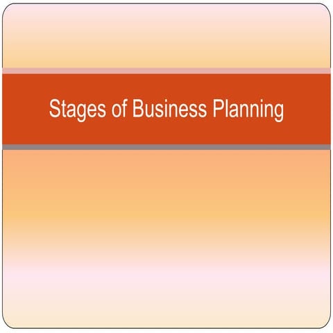Stages of business planning