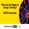 Stages of Design Thinking - MIT ID Innovation