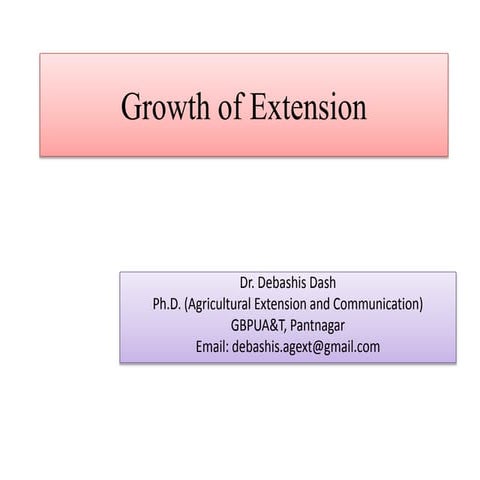 Stages of growth of extension