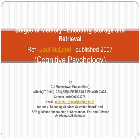 Stages of memory encoding storage and retrieval | PPT