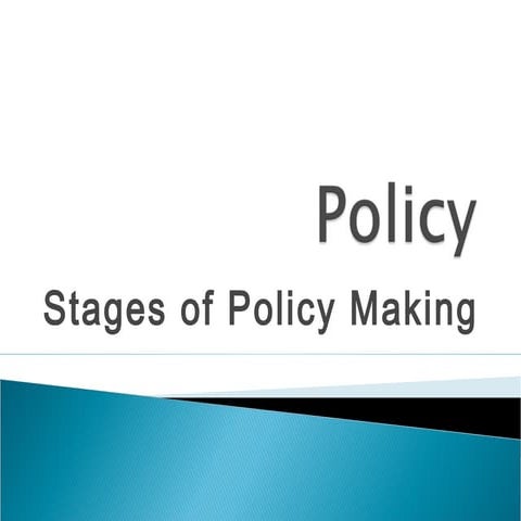 Stages of policy making