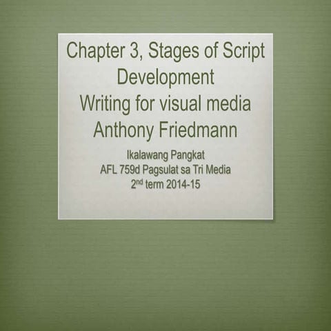 Stages of script development | PPT