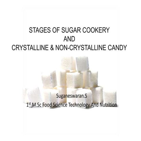 STAGES OF SUGAR COOKERY