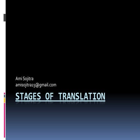Stages of translation by Ami Sojitra