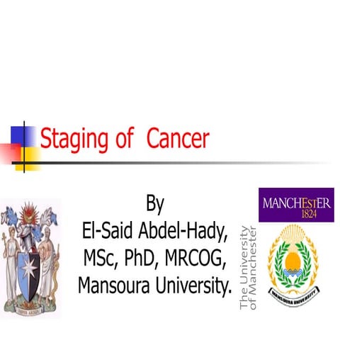 Staging of  cancer