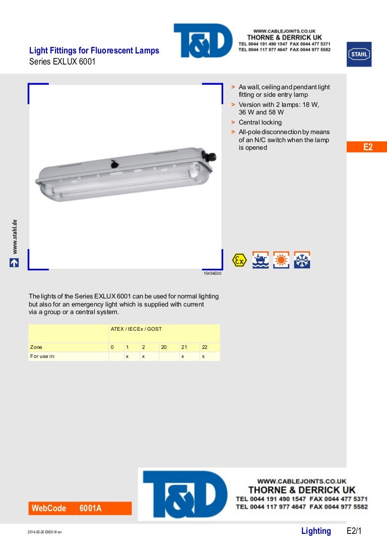 Stahl Lighting EXLUX 6001 Light Fitting For Fluorescent Lamps ATEX