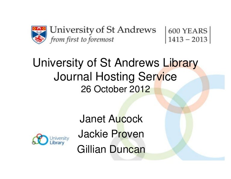 University of St Andrews journal hosting service