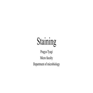 Staining.PPTX what is stain,principles of staining,methods of staining