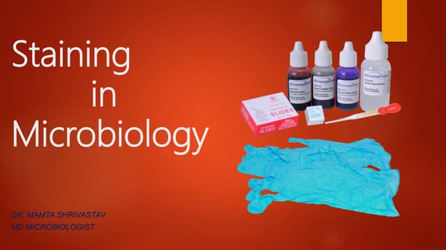 Staining in Microbiology