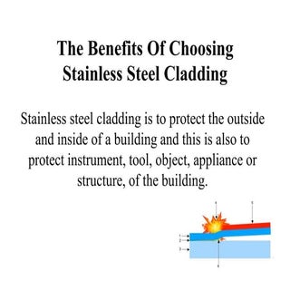 Stainless steel cladding