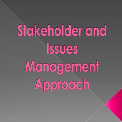 Stake holder and issues  