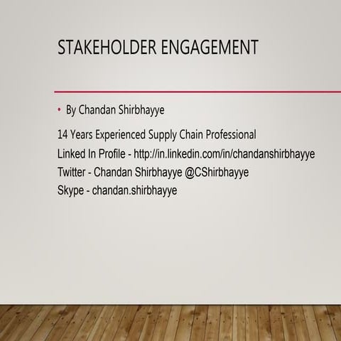 Stakeholder engagement by chandan