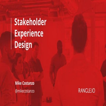 Stakeholder Experience Design