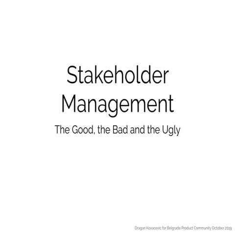 Stakeholder management