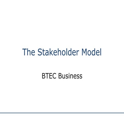 Stakeholder Model