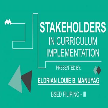 STAKEHOLDERS IN CURRICULUM IMPLEMENTATION.pptx