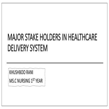 Major Stakeholders in Healthcare system