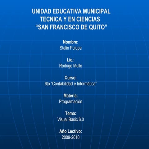 Stalin pulupa visual basic 6.0