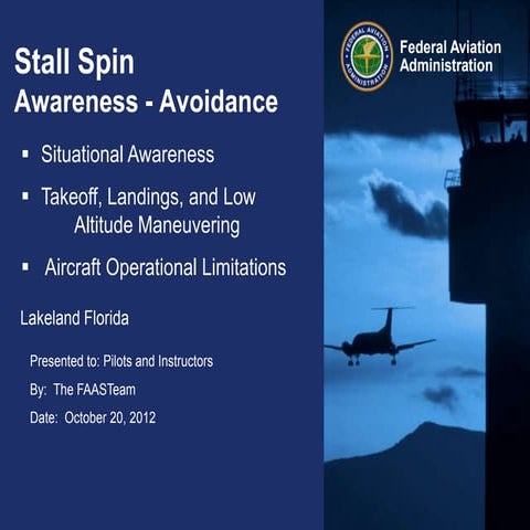 Stall and Spins - Awareness and Avoidance