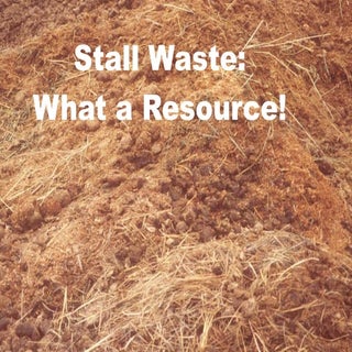 Stall waste resource