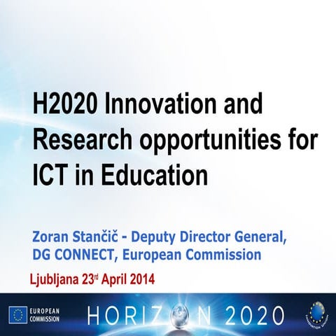  H2020 Innovation and Research opportunities for ICT in Education