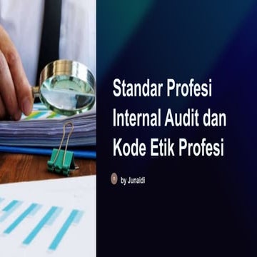 Standar-Profesi-Internal-Audit-dan-Kode-Etik-Profesi.pptx