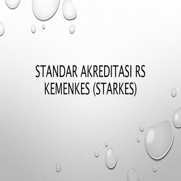 STANDAR AKREDITASI RS KEMENKES (STARKES).pptx