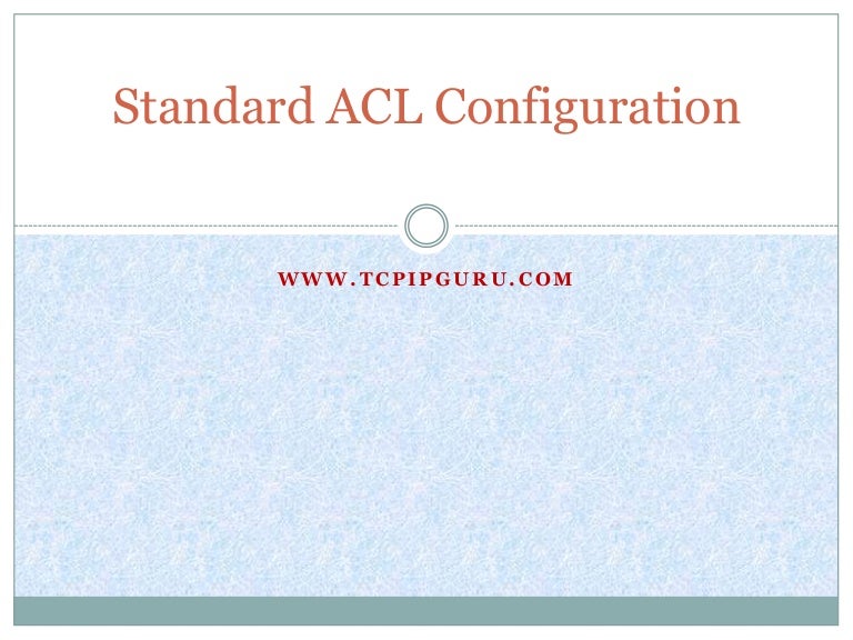 How to configure Standard ACL for a network