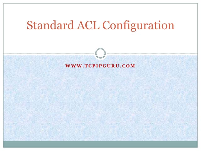 How to configure Standard ACL  for a network