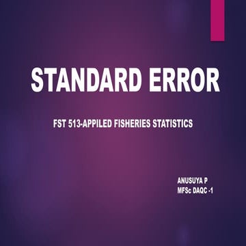 Standard Error (SE) is a fundamental concept in statistics u.pptx