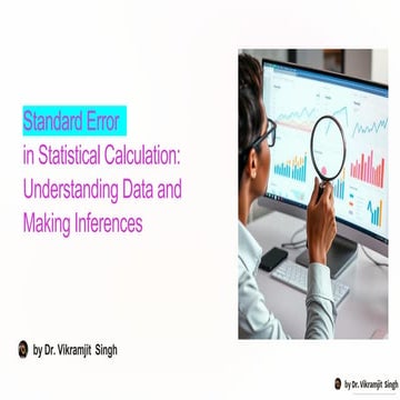 Standard Error in Research its calculation and inference