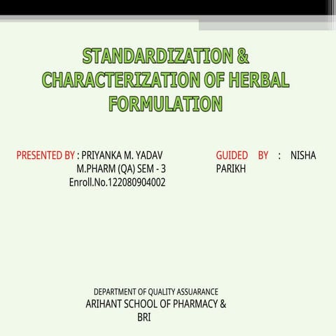 Standardization and Characterization of herbal drugs | PPT