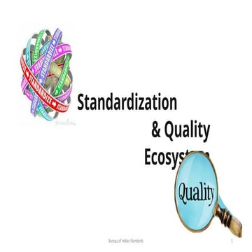 Standardization and quality ecosystem-UIET.pptx