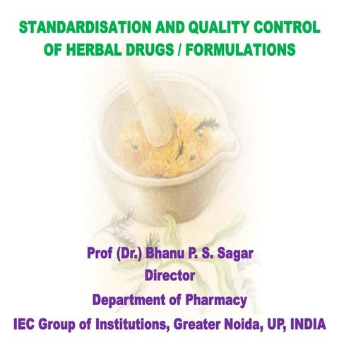 Standardization of herbal drugs ppt for webinar 