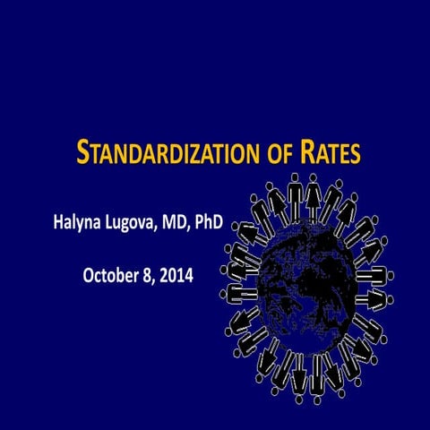 Standardization of rates