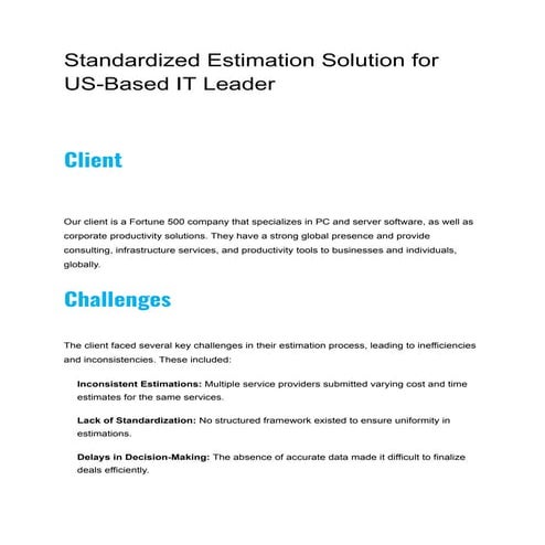 Standardized Estimation Solution for US-Based IT Leader