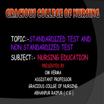 Standardized test and non standarded test