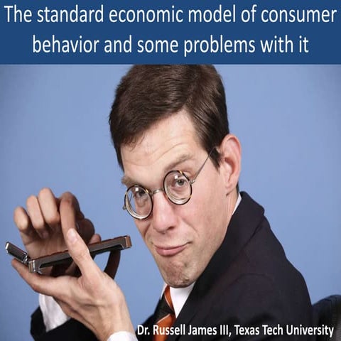 The standard (neo-classical) model of consumer behavior