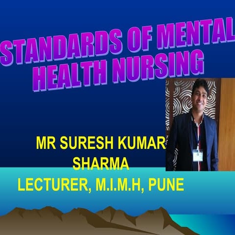 Standard of psychiatry nursing