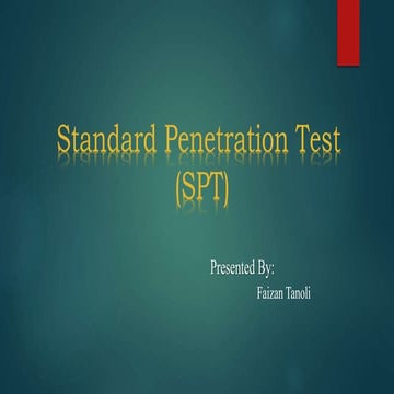 Standard penetration test (spt)