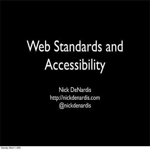 Web Standards and Accessibility
