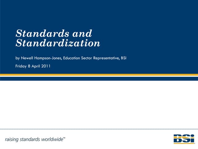 Standards and standardization 