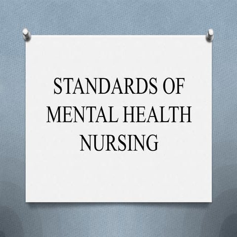 Standards of mental health nursing