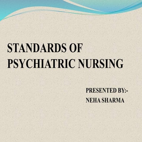 Standards of psychiatric nursing