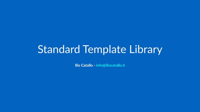 C++ Standard Template Library