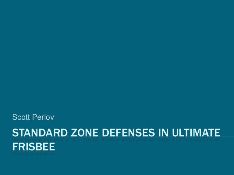 Standard Zone Defenses in Ultimate Frisbee