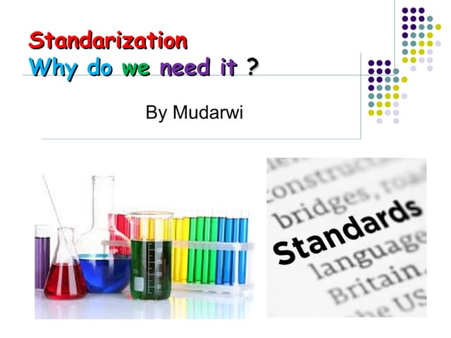 Standarization
