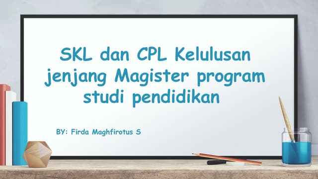 STANDAR_KOMPETENSI_LULUSAN_dan_CAPAIAN_PEMBELAJARAN_LULUSAN_jenjang (1).pptx