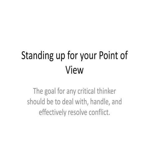 Standing up for your point of view