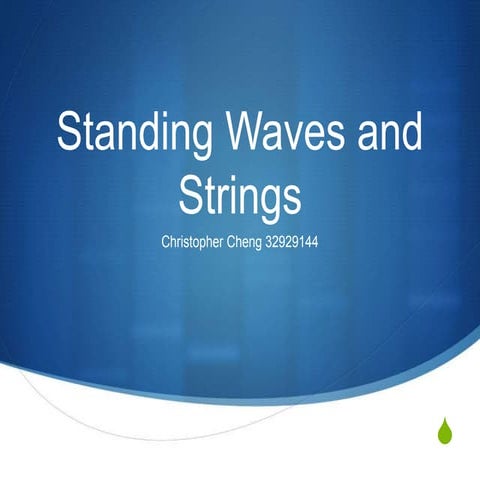 Standing waves lo